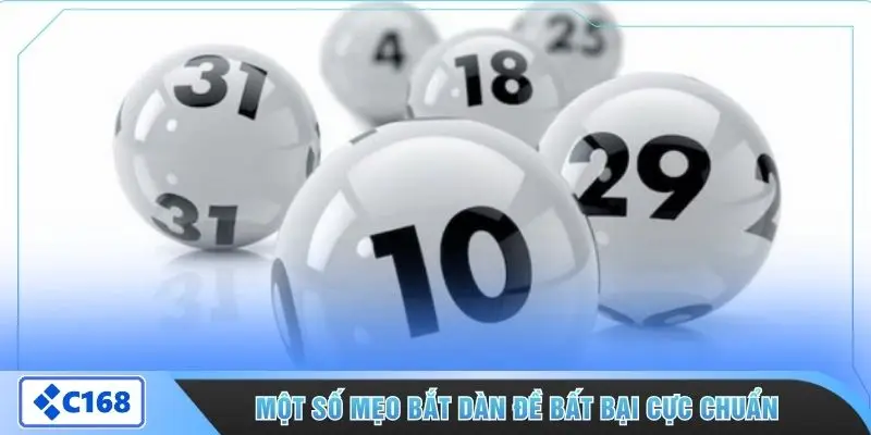 Một số mẹo bắt dàn đề bất bại cực chuẩn