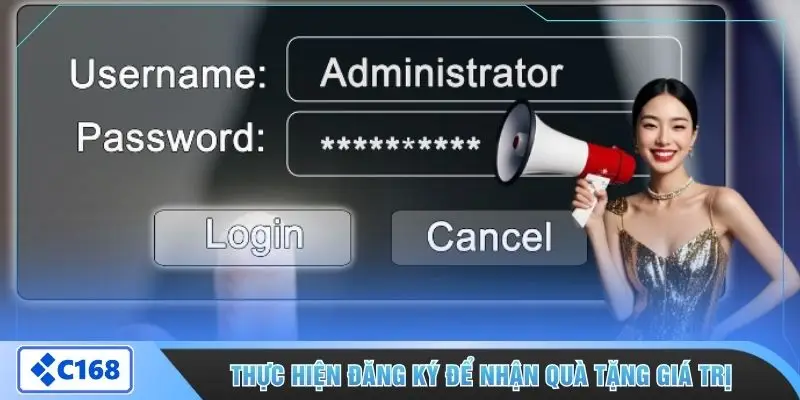 Thực hiện đăng ký để nhận quà tặng giá trị